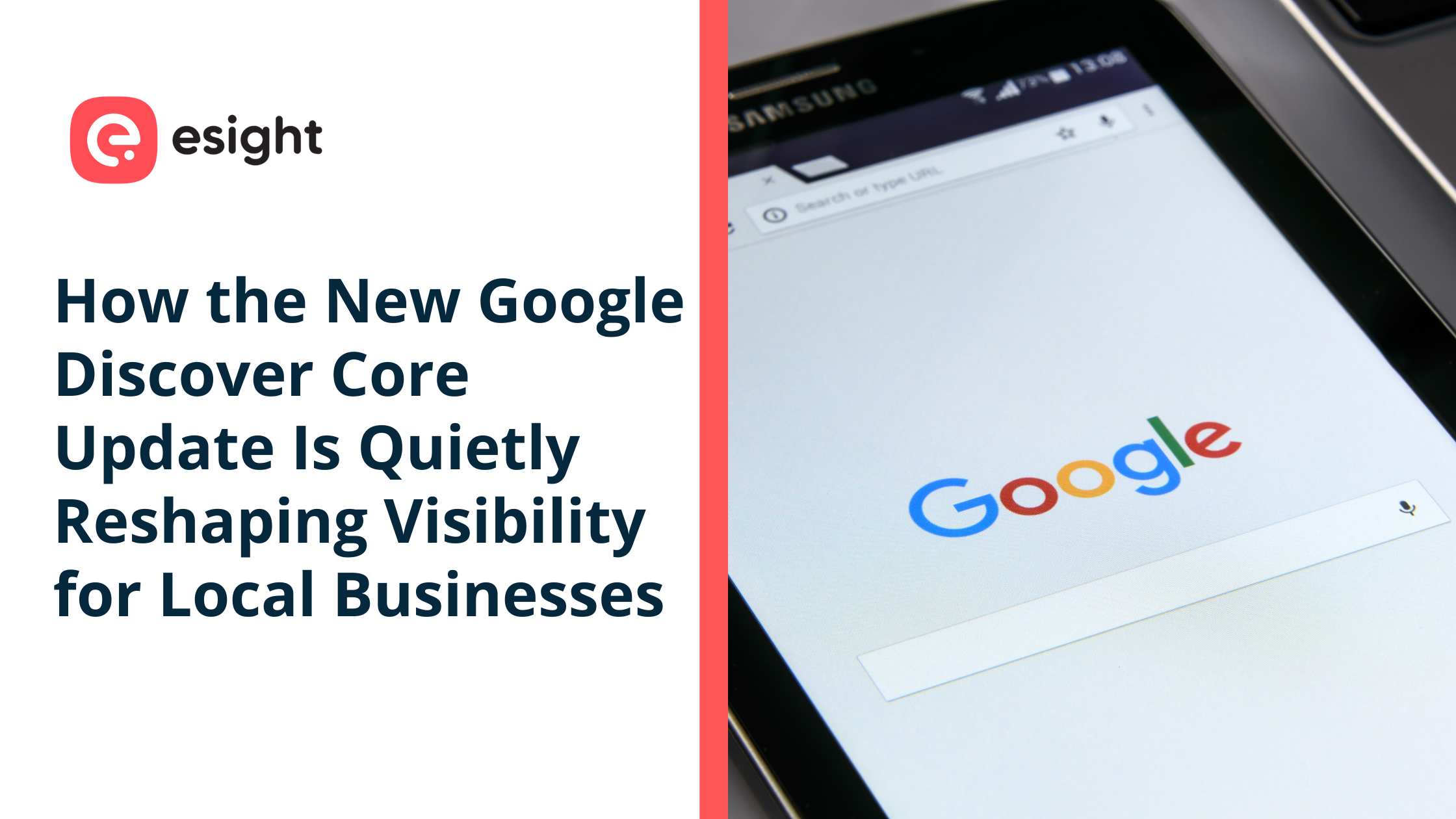 Google Discover update article cover showing Google search page on a tablet and headline about how the new Google Discover core update is reshaping visibility for local businesses.