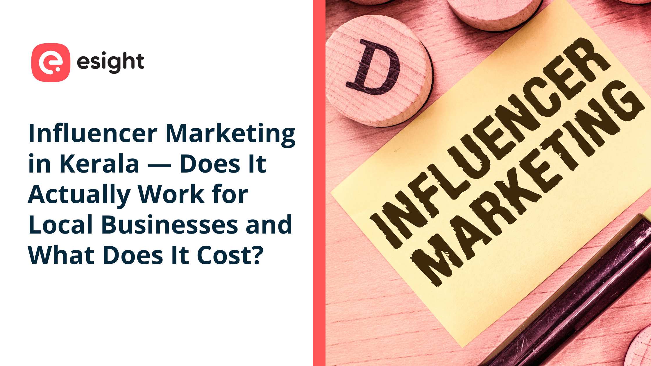 Influencer marketing concept showing “Influencer Marketing” text on a sticky note with Esight branding about influencer marketing in Kerala for local businesses.