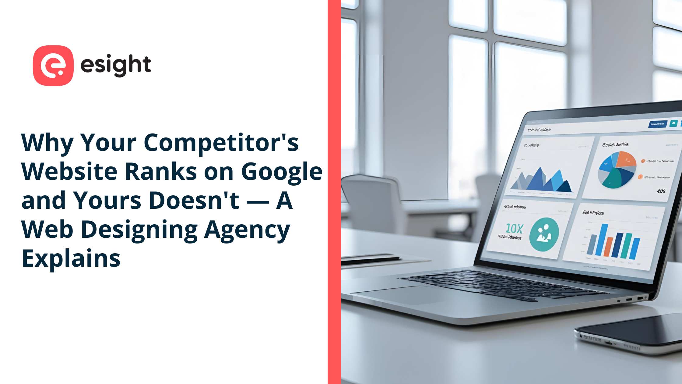 Laptop showing website analytics dashboard with charts and graphs next to text about why competitor websites rank on Google and yours doesn’t
